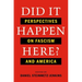 Did It Happen Here?: Perspectives on Fascism and America