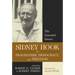 Sidney Hook on Pragmatism, Democracy, and Freedom: The Essential Essays