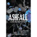Ashfall: A Dark Military Romance: A Dark Military Romance