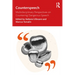 Counterspeech: Multidisciplinary Perspectives on Countering Dangerous Speech