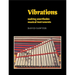 Vibrations: Making Unorthodox Musical Instruments