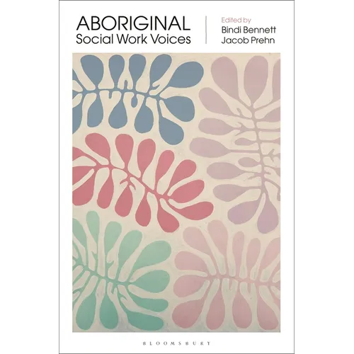 Aboriginal Social Work Voices