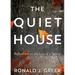 The Quiet House: Reflections on the Loss of a Spouse