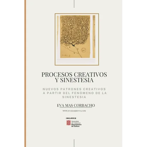 Procesos creativos y sinestesia: Nuevos Patrones creativos a partir del fenómeno de la sinestesia