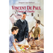 Vincent de Paul: Saint of Charity