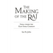 The Making of the Raj: India Under the East India Company
