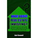 What about Real Estate Investing?: A Realistic Guide for Individuals Wanting To Make Monthly Income And Profits From Real Estate