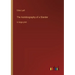 The Autobiography of a Slander: in large print