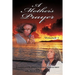 A Mother's Prayer: Volume I