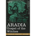 Aradia: Gospel of the Witches