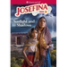 Josefina: Sunlight and Shadows