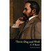 'Twixt Dog and Wolf