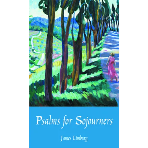 Psalms for Sojourners