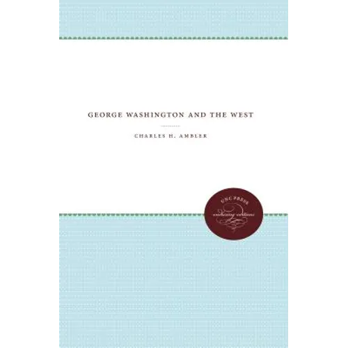 George Washington and the West