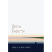 The Idea of North: Poems of the North Country