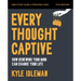 Every Thought Captive Bible Study Guide Plus Streaming Video: How Renewing Your Mind Can Change Your Life