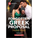 Forgotten Greek Proposal