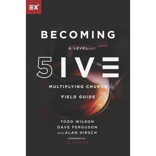 Becoming a Level Five Multiplying Church