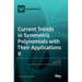 Current Trends in Symmetric Polynomials with Their Applications Ⅱ