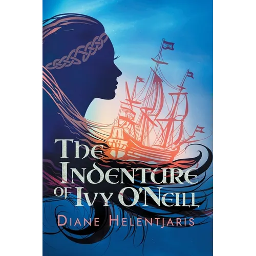 The Indenture of Ivy O'Neill