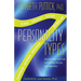 7 Personality Types: Discover Your True Role in Achieving Success and Happiness