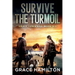 Survive the Turmoil