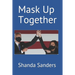 Mask Up Together
