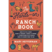 Hands-On Ranch Book