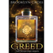 Greed