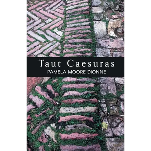 Taut Caesuras