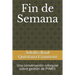 Fin de Semana: Una conversación coloquial sobre gestión de PYMES