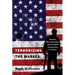 Terrorizing the Masses: Identity, Mass Shootings, and the Media Construction of «Terror»