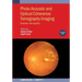 Photo Acoustic and Optical Coherence Tomography Imaging, Volume 1: Diabetic retinopathy