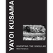 Yayoi Kusama: Inventing the Singular