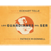 Los Guardianes del Ser / Guardians of Being