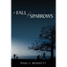 A Fall of Sparrows