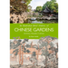 An Illustrated Brief History of Chinese Gardens: People, Activities, Culture