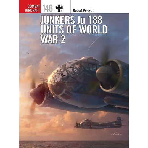 Junkers Ju 188 Units of World War 2