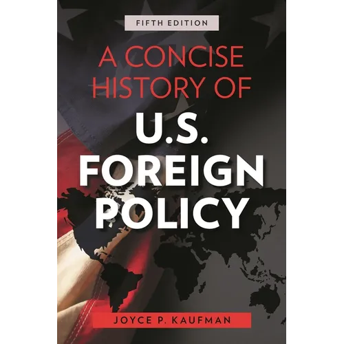 Concise History of U.S. Foreign Policy