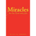 Miracles are For Those Who Can