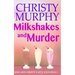 Milkshakes and Murder: A Comedy Cozy