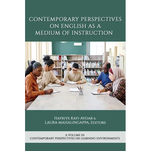 Contemporary Perspectives on English as a Medium of Instruction