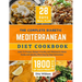 The Complete Diabetic MEDITERRANEAN Diet Cookbook: Learn To Prepare Delicious, Budget Friendly, and Wholesome Meals Easily and Quickly with Step-by-St