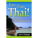 Easy Peasy Thai! Your Thai Phrase Book To Go!