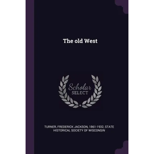 The old West