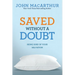 Saved Without a Doubt: Being Sure of Your Salvation