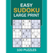 Easy Sudoku Large Print: 100 Puzzles Easy Sudoku