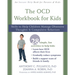 The OCD Workbook for Kids: Skills to Help Children Manage Obsessive Thoughts and Compulsive Behaviors