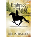 Embrace of the Wild: Inspired by equestrian explorer Isabella Bird