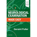 Neurological Examination Made Easy
